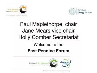 Paul Maplethorpe chair Jane Mears vice chair Holly Comber Secretariat