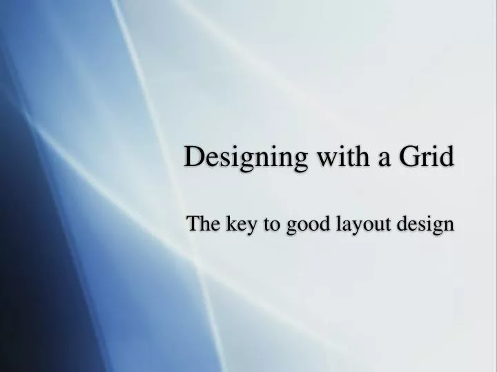 designing with a grid