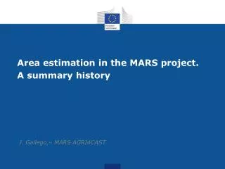 Area estimation in the MARS project. A summary history