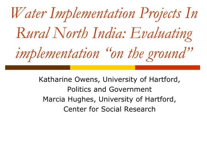 water implementation projects in rural north india evaluating implementation on the ground