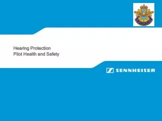 Hearing Protection Pilot Health and Safety