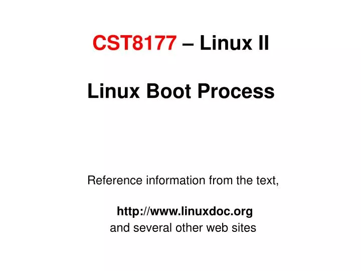 reference information from the text http www linuxdoc org and several other web sites