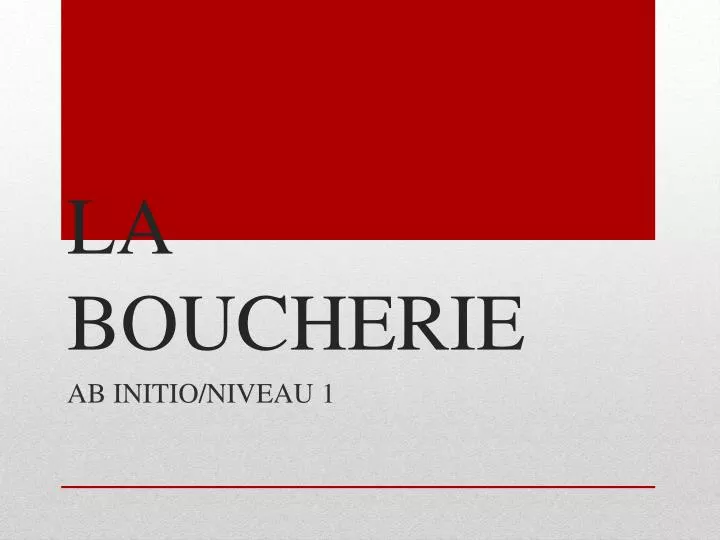 la boucherie