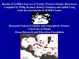Results of AGRRA Surveys of Twenty Western Atlantic Reef Areas