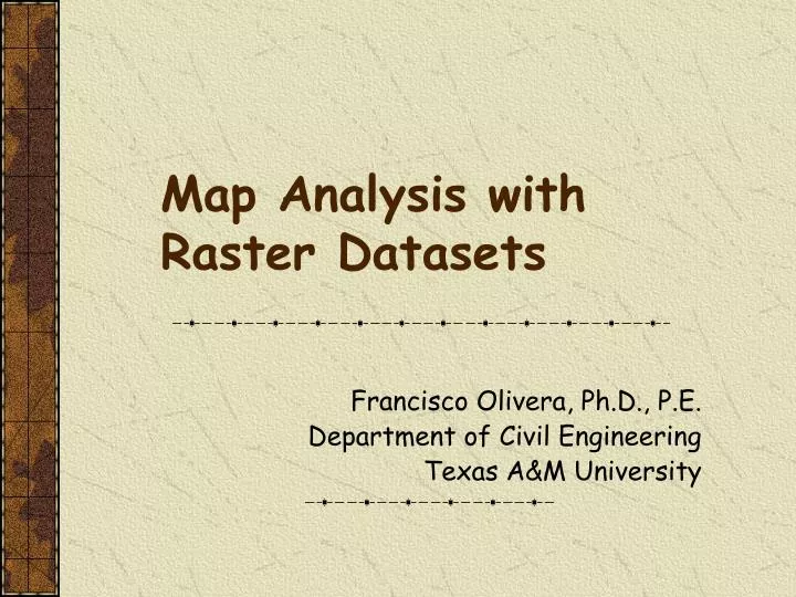 map analysis with raster datasets