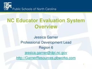 NC Educator Evaluation System Overview