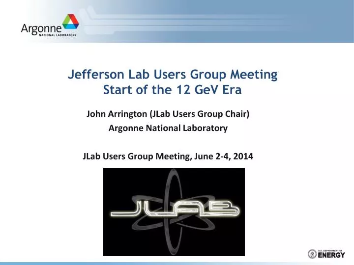 jefferson lab users group meeting start of the 12 gev era