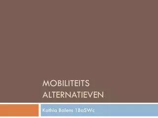 mobiliteits alternatieven