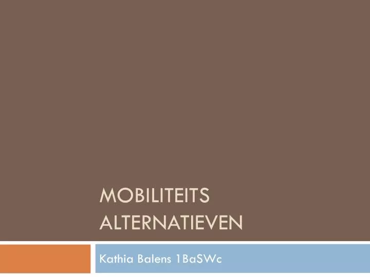 mobiliteits alternatieven