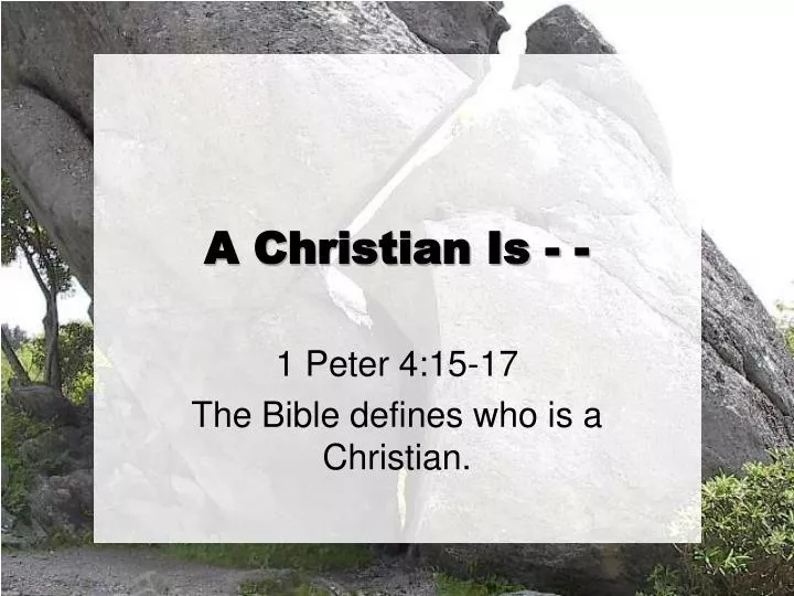a christian is