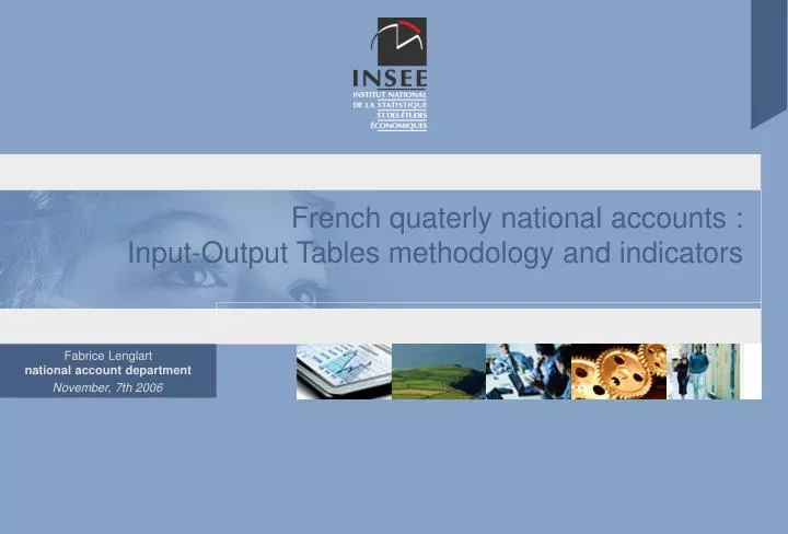 french quaterly national accounts input output tables methodology and indicators