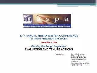 37 TH ANNUAL MASPA WINTER CONFERENCE EXTREME HR EDITION MAKEOVER December 3, 2009
