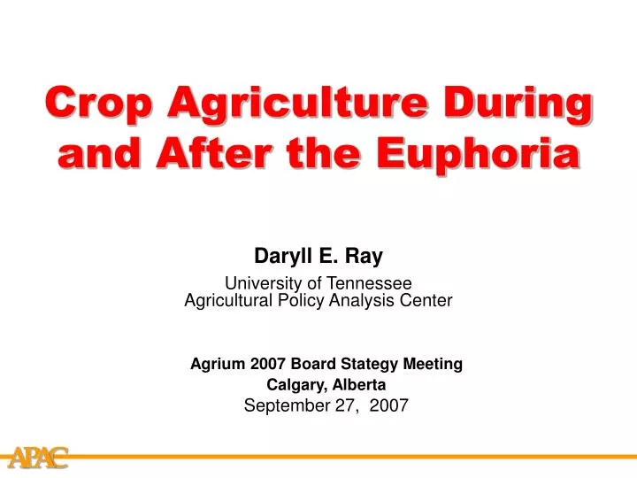 crop agriculture during and after the euphoria