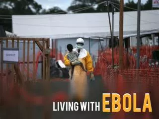 Living with Ebola in West Africa