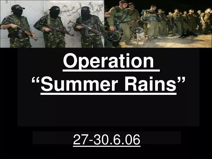 operation summer rains
