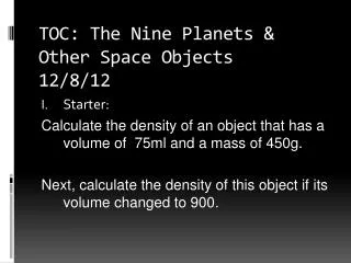 TOC: The Nine Planets &amp; Other Space Objects 12/8/12