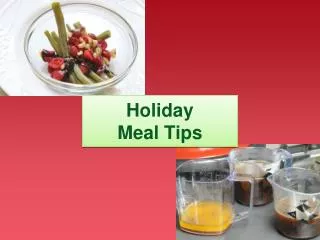 Holiday Meal Tips