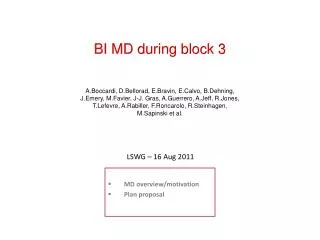 BI MD during block 3