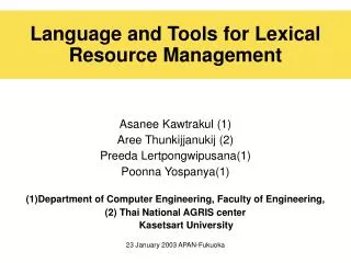 Language and Tools for Lexical Resource Management
