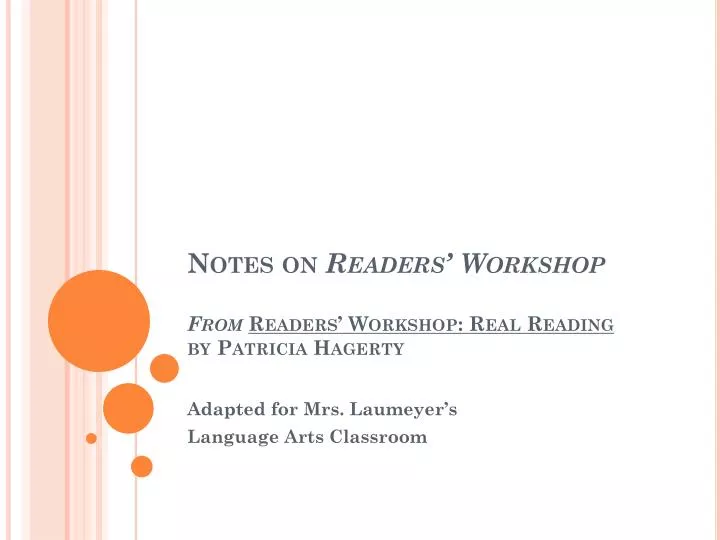 notes on readers workshop from readers workshop real reading by patricia hagerty