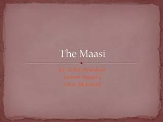 The Maasi