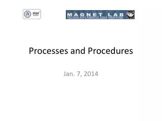 Processes and Procedures