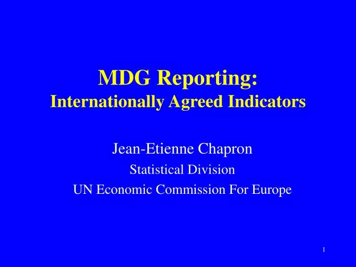 mdg reporting internationally agreed indicators
