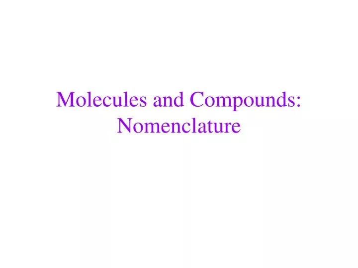 molecules and compounds nomenclature