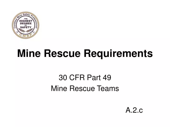 mine rescue requirements