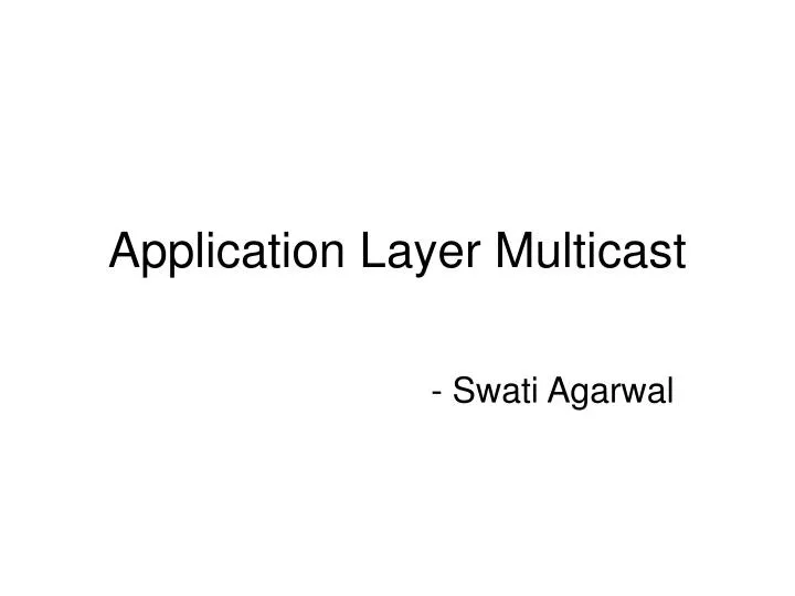 application layer multicast