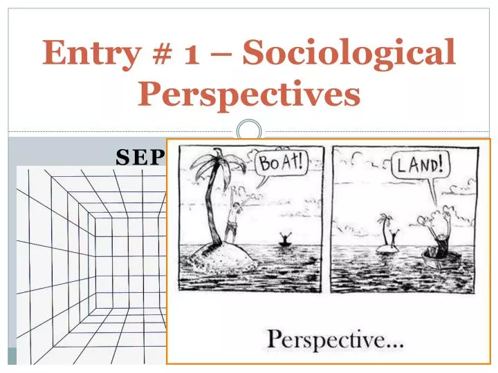 entry 1 sociological perspectives