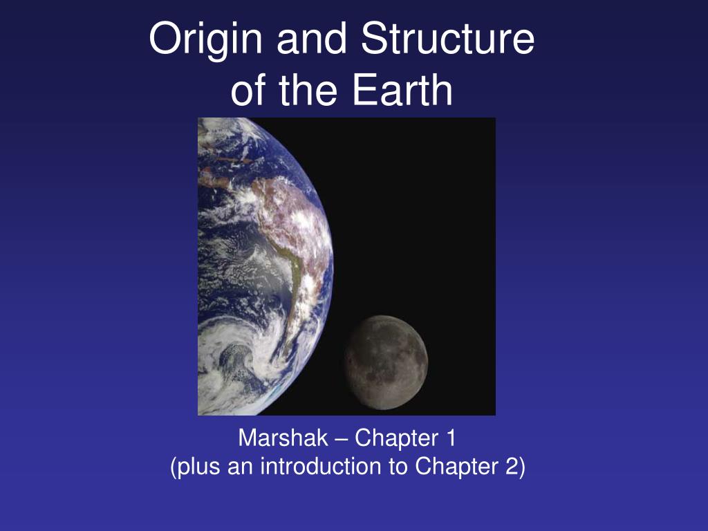 PPT - Origin and Structure of the Earth PowerPoint Presentation, free ...