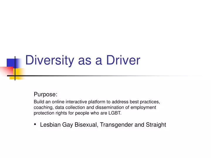 diversity as a driver