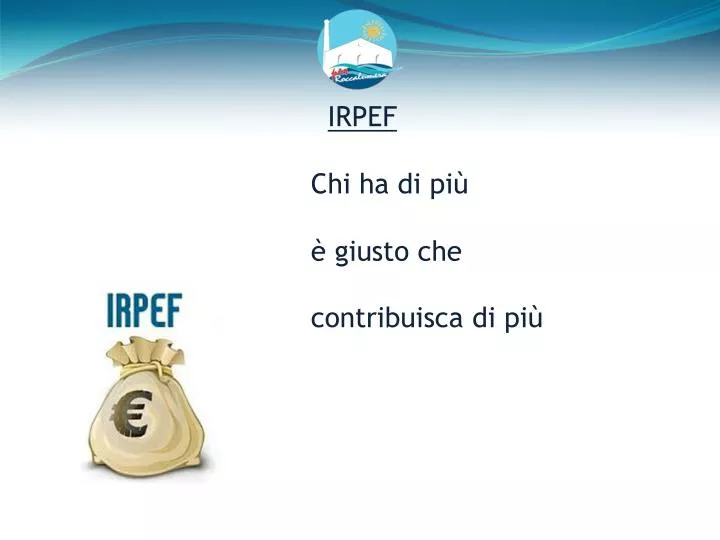 irpef chi ha di pi giusto che contribuisca di pi