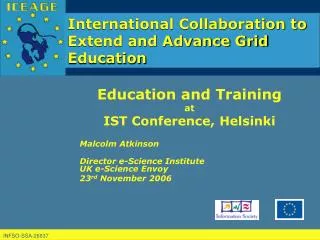 Education and Training at IST Conference, Helsinki