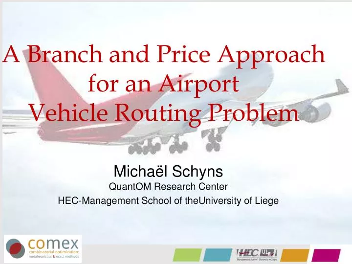 a branch and price approach for an airport vehicle routing problem