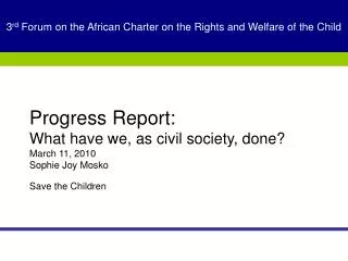 3 rd Forum on the African Charter on the Rights and Welfare of the Child