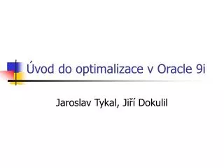 vod do optimalizace v oracle 9i