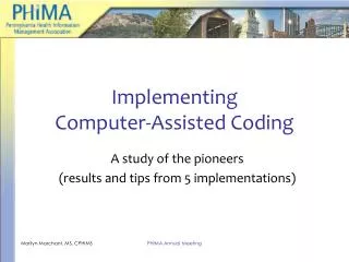 Implementing Computer-Assisted Coding