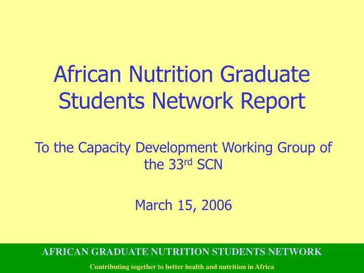 african nutrition graduate students network report