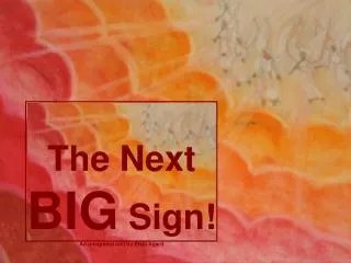 The Next BIG Sign! An integrated unit by Elvis Agard