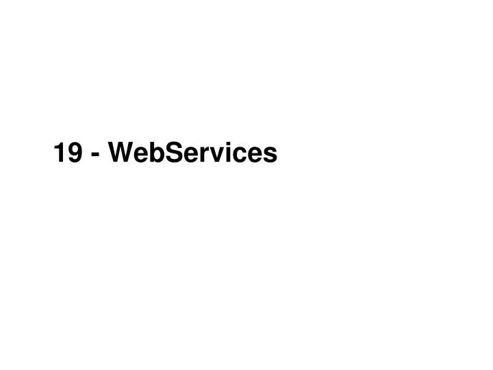 19 webservices
