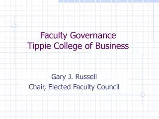 Faculty Governance Tippie College of Business