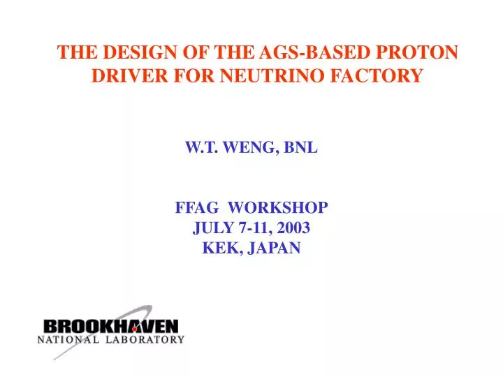 the design of the ags based proton driver for neutrino factory