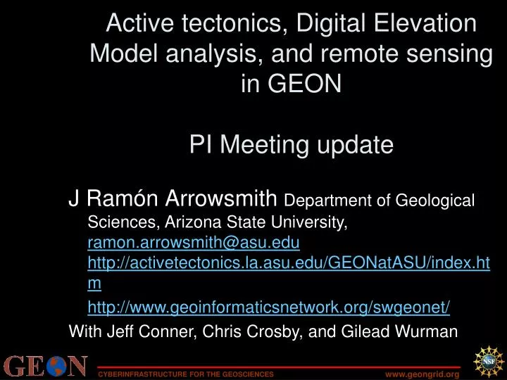 active tectonics digital elevation model analysis and remote sensing in geon pi meeting update