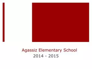 Agassiz Elementary School