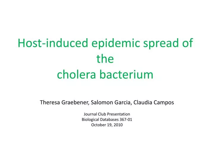 host induced epidemic spread of the cholera bacterium
