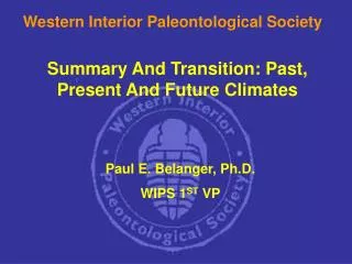 Summary And Transition: Past, Present And Future Climates