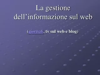 la gestione dell informazione sul web