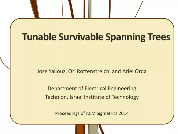 tunable survivable spanning trees